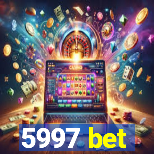 5997 bet